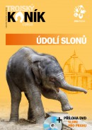 Trojský koník - Údolí slonů