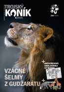 Trojský koník - Vzácné šelmy z Gudžarátu