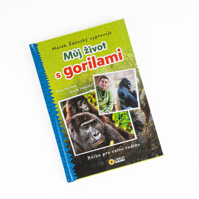 Můj život s gorilami - Marek Ždánský vypravuje 
