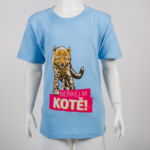 Dětské tričko s motivem "Neříkej mi kotě"