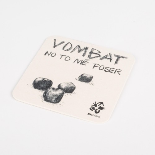 Kartonový podtácek: Vombat – No to mě poser