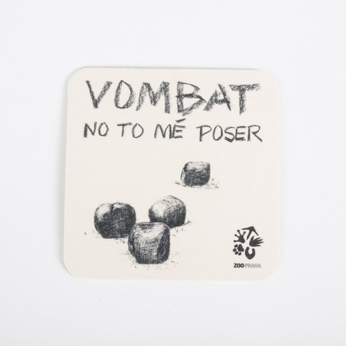 Kartonový podtácek: Vombat – No to mě poser